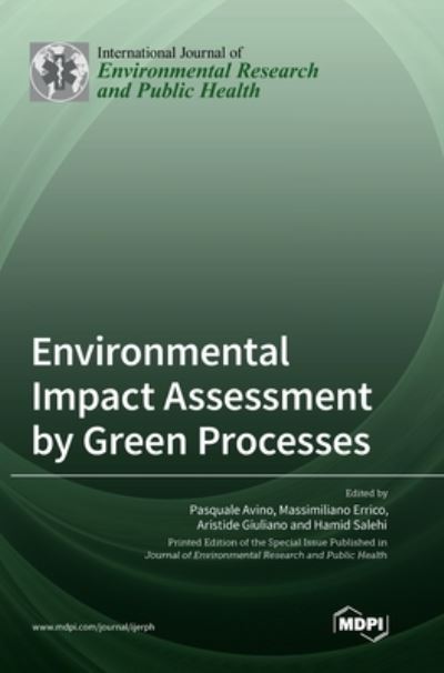 Cover for Pasquale Avino · Environmental Impact Assessment by Green Processes (Hardcover Book) (2022)