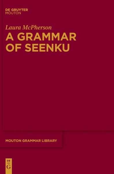 Cover for McPherson · A Grammar of Seenku (Bog) (2020)