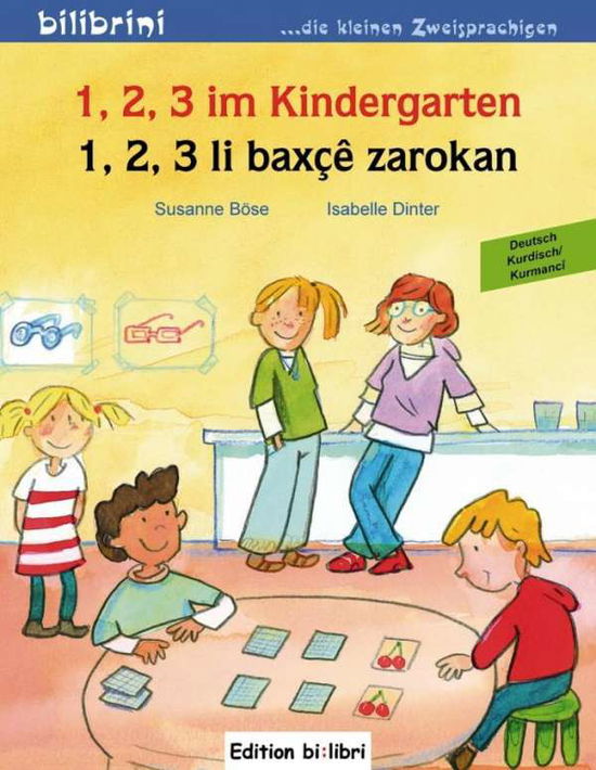 Cover for Böse · 1, 2, 3 im Kindergarten, Deutsch-K (Bog)