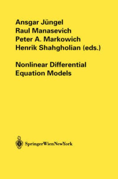 Cover for Ansgar Jungel · Nonlinear Differential Equation Models (Hardcover Book) (2004)