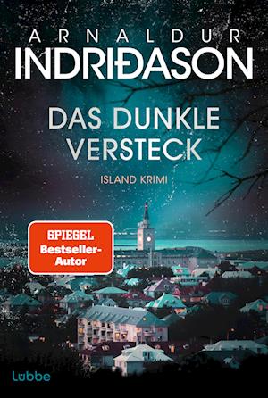 Cover for Arnaldur Indriðason · Das dunkle Versteck (Book) (2024)