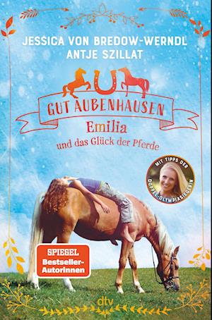 Cover for Jessica von Bredow-Werndl · Gut Aubenhausen  Emilia und das Glück der Pferde (Book) (2022)