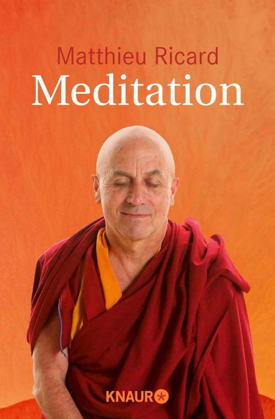 Knaur TB.87495 Ricard.Meditation - Matthieu Ricard - Boeken -  - 9783426874950 - 