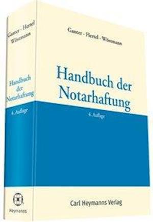 Cover for Ganter · Handbuch der Notarhaftung (Book)