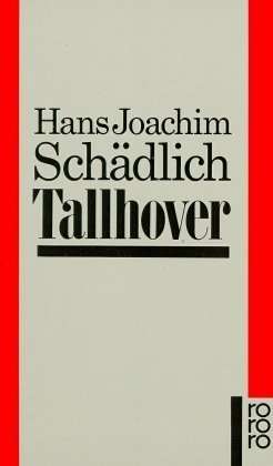 Roro Tb.13195 SchÃ¤dlich.tallhover - Hans Joachim Schädlich - Books -  - 9783499131950 - 