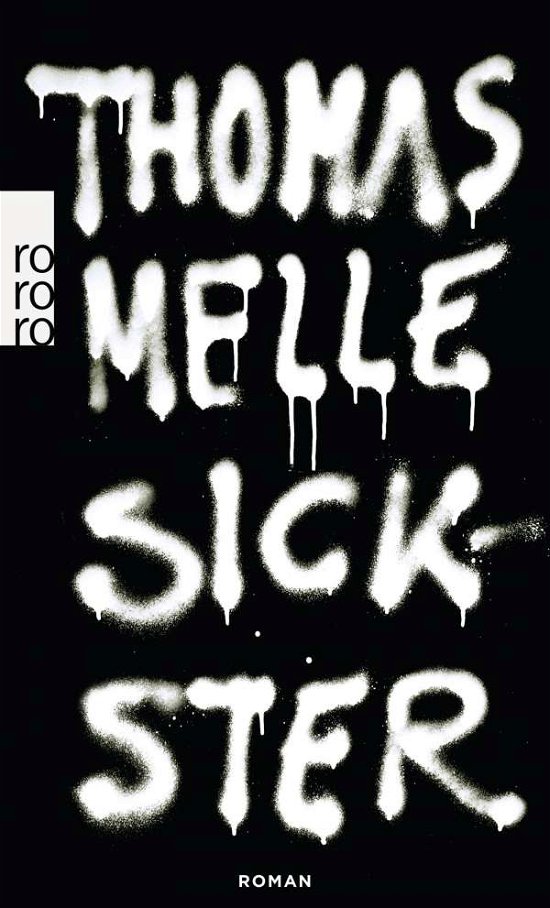 Cover for Thomas Melle · Sickster (Paperback Book) (2013)