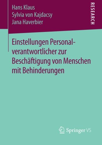 Cover for Hans Klaus · Einstellungen Personalverantwortlicher Zur Beschaftigung Von Menschen Mit Behinderungen (Paperback Book) [2015 edition] (2014)