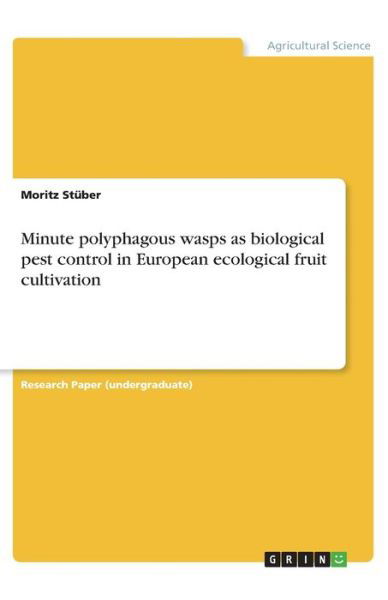 Cover for Stüber · Minute polyphagous wasps as biol (Book)