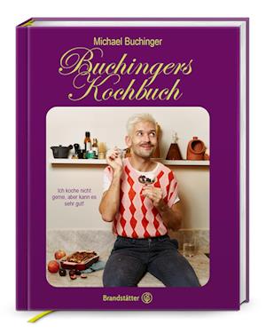 Cover for Michael Buchinger · Buchingers Kochbuch (Buch) (2024)