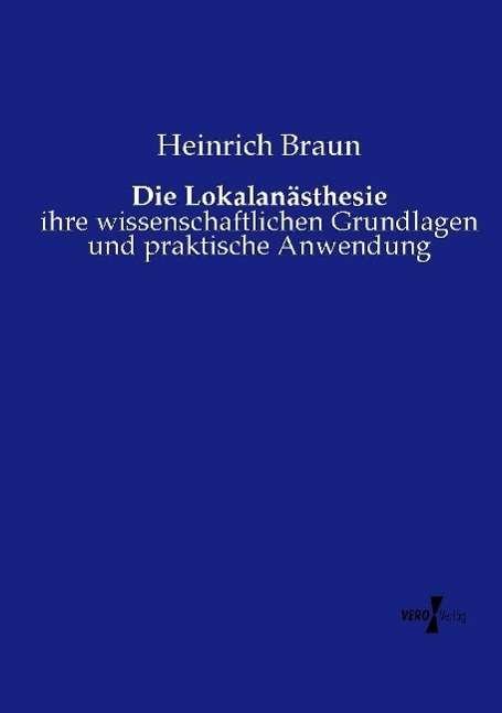Cover for Braun · Die Lokalanästhesie (Buch) (2022)
