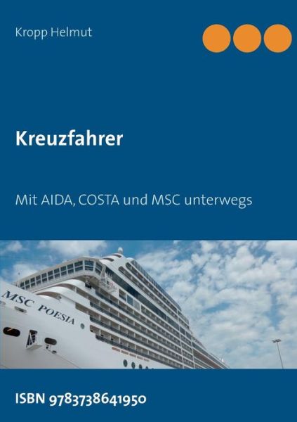 Cover for Kropp Helmut · Kreuzfahrer (Paperback Book) (2015)