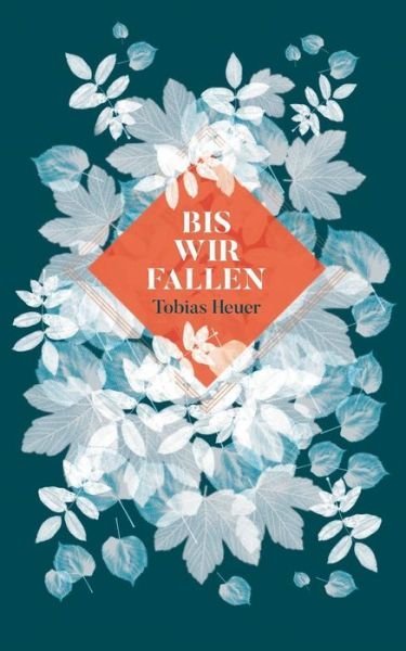 Cover for Heuer · Bis wir fallen (Buch) (2019)