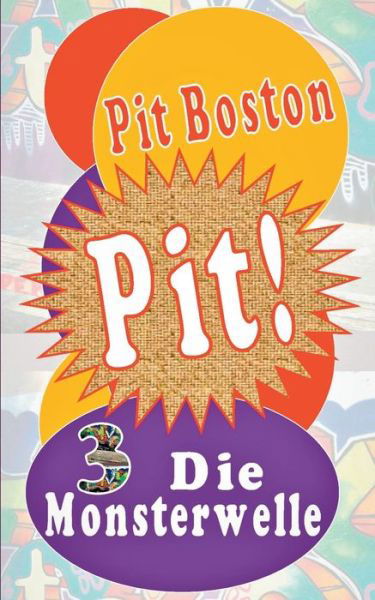 Cover for Boston · Pit! Die Monsterwelle (Book) (2017)