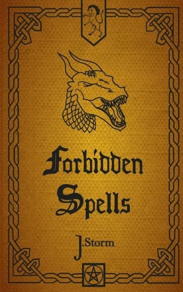 Forbidden Spells 3 - Storm - Bøger -  - 9783750418950 - 3. december 2019