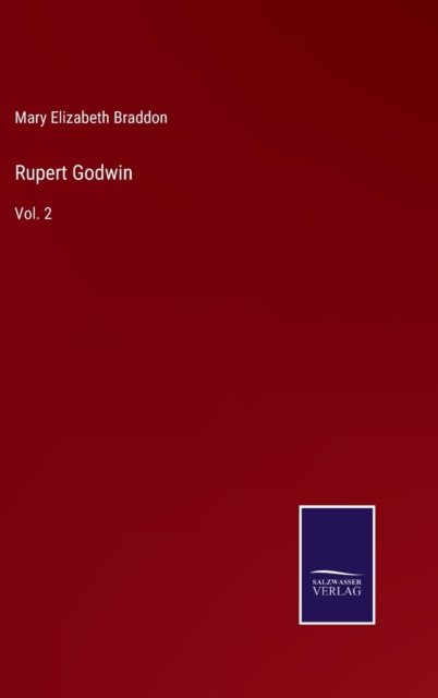Cover for Mary Elizabeth Braddon · Rupert Godwin (Hardcover Book) (2022)