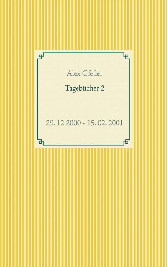 Cover for Gfeller · Tagebücher 2 (N/A)