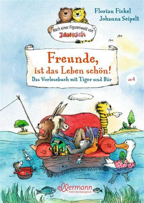 Cover for Fickel · Freunde, ist das Leben schön! Da (Buch)