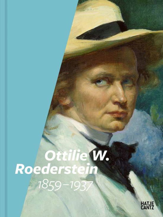 Cover for Alexander Eiling · Ottilie W. Roederstein (Inbunden Bok) (2021)