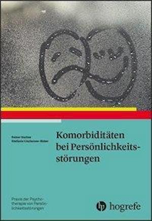 Cover for Rainer Sachse · Komorbiditäten bei Persönlichkeitsstörungen (Taschenbuch) (2020)