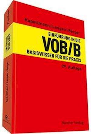 Einführung in die VOB / B - Berger - Bücher -  - 9783804153950 - 