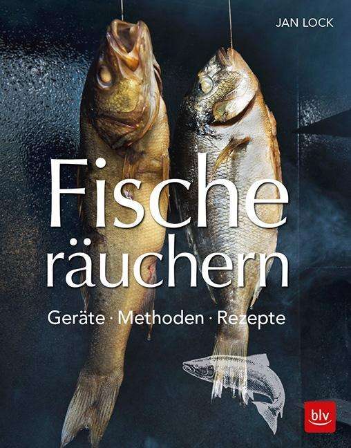 Cover for Lock · Fische räuchern (Buch)