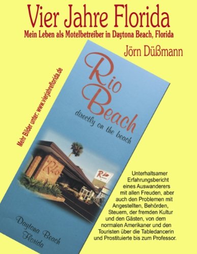 Cover for Jörn Düßmann · Vier Jahre Florida (Paperback Book) [German edition] (2008)
