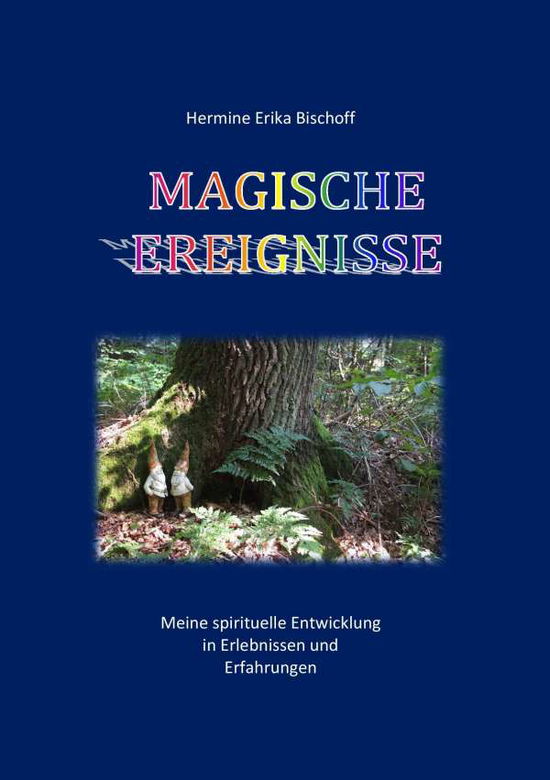 Cover for Bischoff · Magische Ereignisse (Book)