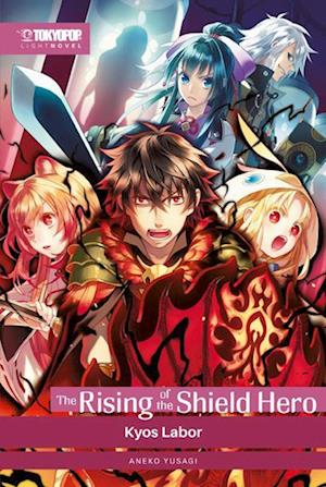 Cover for Yusagi Aneko · The Rising of the Shield Hero Light Novel 09 (Bog) (2023)