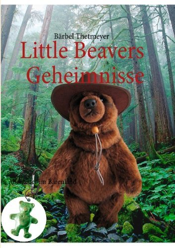 Cover for Bärbel Thetmeyer · Little Beavers Geheimnisse (Pocketbok) [German edition] (2011)