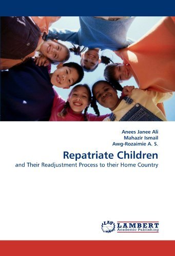 Cover for Awg-rozaimie A. S. · Repatriate Children: and Their Readjustment Process to Their Home Country (Taschenbuch) (2011)