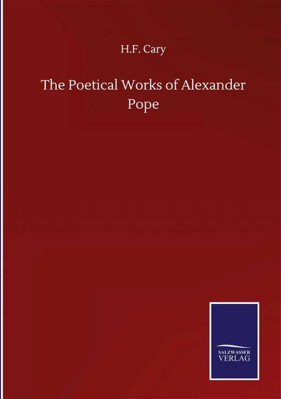 Cover for H F Cary · The Poetical Works of Alexander Pope (Hardcover Book) (2020)
