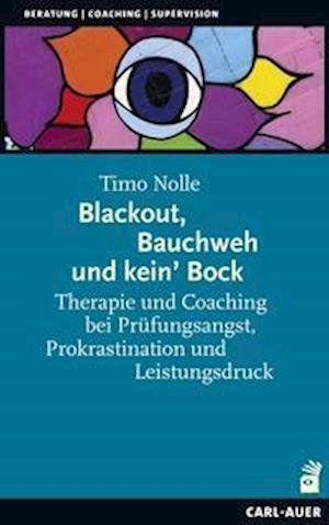 Cover for Timo Nolle · Blackout, Bauchweh und kein' Bock (Paperback Book) (2021)