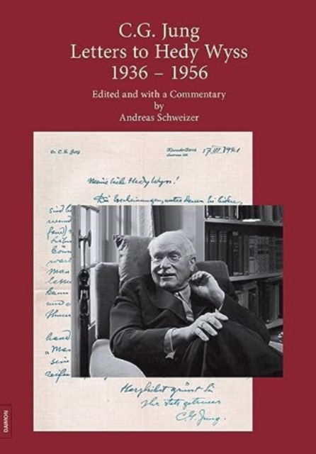 Cover for C.G. Jung: Letters to Hedy Wyss (1936 - 1956) (Inbunden Bok) (2023)