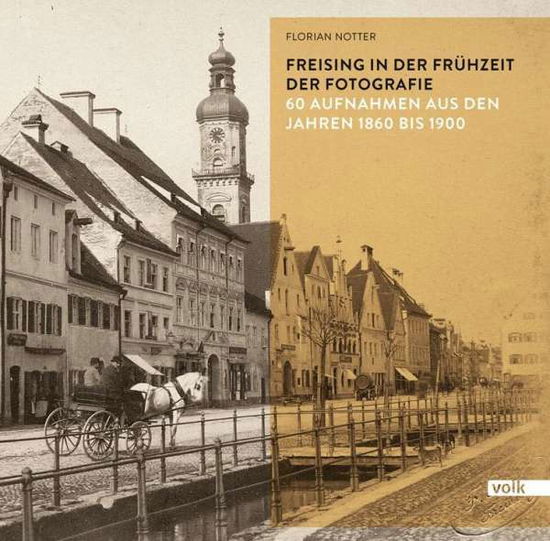 Cover for Notter · Freising in der Frühzeit der Fot (Book)