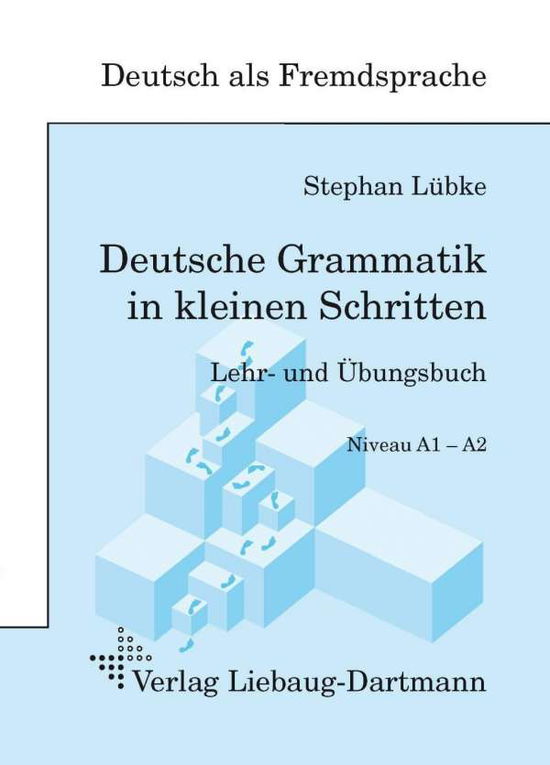 Cover for Lübke · Deutsche Grammatik in kleinen Schritt.1 (Buch)