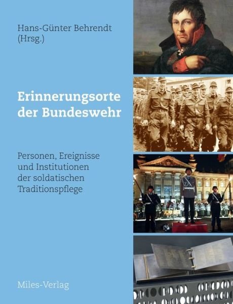 Cover for Hans - Gunter Behrendt · Erinnerungsorte der Bundeswehr (Paperback Book) (2020)