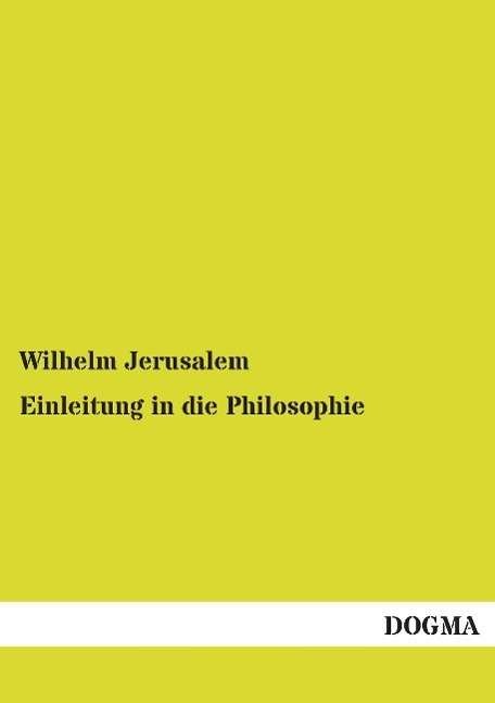 Einleitung in die Philosophie - Jerusalem - Books -  - 9783957824950 - 