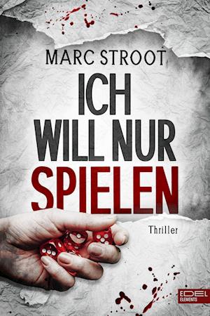 Cover for Marc Stroot · Ich will nur spielen (Book) (2022)