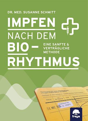 Cover for Susanne Schmitt · Impfen nach dem Biorhythmus (Paperback Book) (2021)