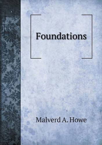 Cover for Malverd A. Howe · Foundations (Taschenbuch) (2013)