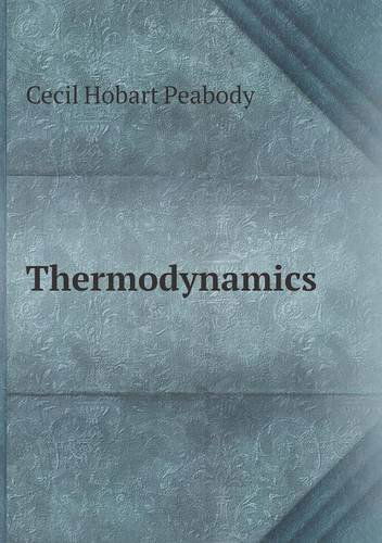 Cover for Cecil Hobart Peabody · Thermodynamics (Paperback Book) (2013)