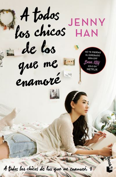 Cover for Jenny Han · Todos Los Chicos de Los Que Me Enamoré (Bog) (2023)