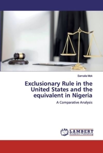 Cover for Mok · Exclusionary Rule in the United Sta (Bog) (2019)