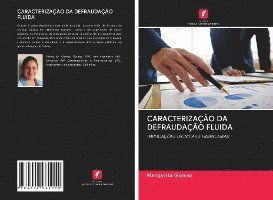 Cover for Gómez · Caracterização Da Defraudação Flu (Book)