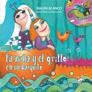 Cover for Magin Blanco · La Nina Y El Grillo En Un Barquito (CD) (2014)