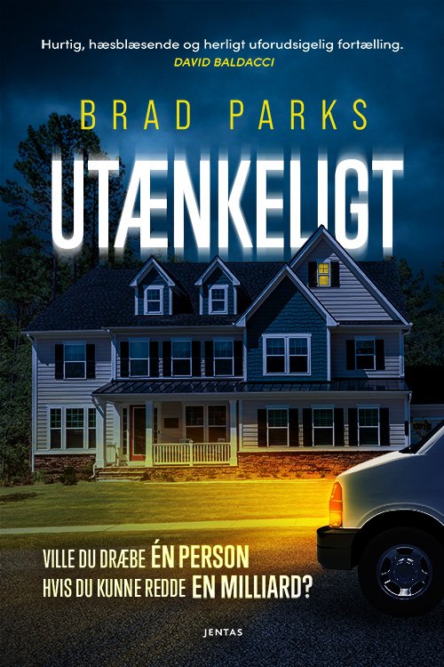 Cover for Brad Parks · Utænkeligt (Heftet bok) [1. utgave] (2023)