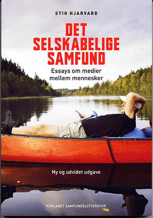 Cover for Stig Hjarvard · Det selskabelige samfund (Sewn Spine Book) [2e édition] (2005)