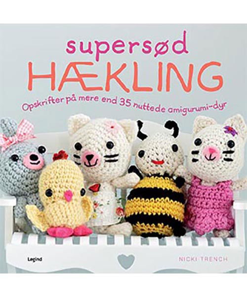 Cover for Nicki Trench · Supersød hækling (Innbunden bok) [1. utgave] (2019)