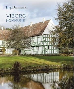 Cover for Trap Danmark · Trap Danmark: Viborg Kommune (Paperback Book) [1. Painos] (2019)
