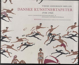 Cover for Vibeke Andersson Møller · Danske kunstnertapeter 1930-1965 (Bound Book) [1th edição] [Indbundet] (2013)